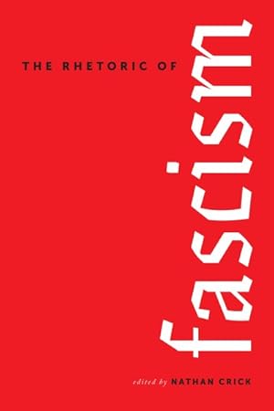 Seller image for Rhetoric of Fascism for sale by GreatBookPrices