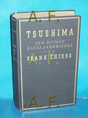 Tsushima : Der Roman eines Seekrieges