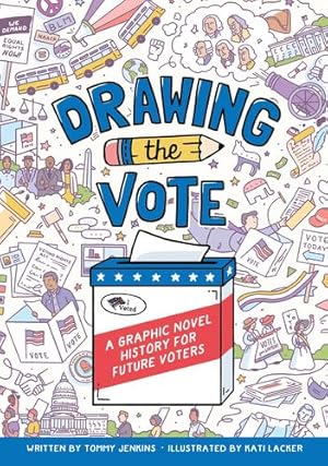 Seller image for Drawing the Vote: A Graphic Novel History for Future Voters by Jenkins, Tommy [Paperback ] for sale by booksXpress