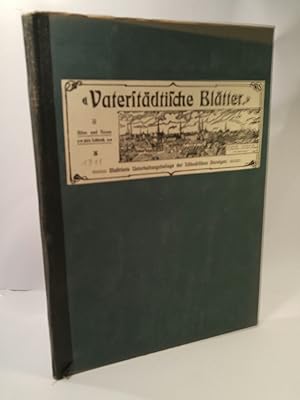 Image du vendeur pour Vaterstdtische Bltter. Jahrgang 1911 - Altes und neues aus Lbeck. Illustrierte Unterhaltungsbeilage der "Lbeckischen Anzeigen". Nr. 1 bis Nr. 53 mis en vente par ANTIQUARIAT Franke BRUDDENBOOKS