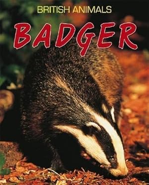 Image du vendeur pour Badger (British Animals) mis en vente par WeBuyBooks