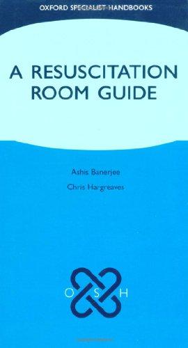 Seller image for A Resuscitation Room Guide (Oxford Specialist Handbooks) for sale by WeBuyBooks
