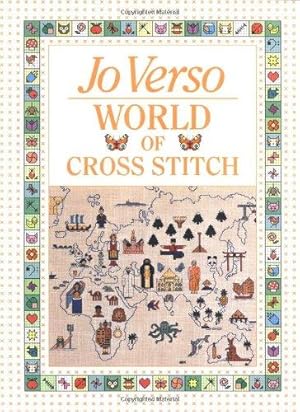 Bild des Verkufers fr Jo Verso's World of Cross Stitch zum Verkauf von WeBuyBooks