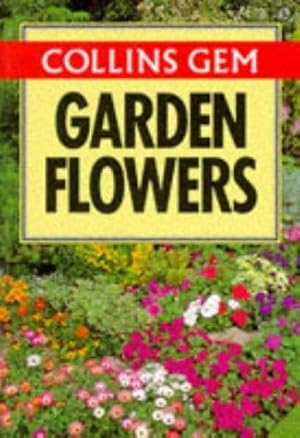 Image du vendeur pour Gem Guide to Garden Flowers (Collins Gems) mis en vente par WeBuyBooks
