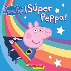 Seller image for ¡Súper Peppa!/ Super Peppa! -Language: spanish for sale by GreatBookPricesUK