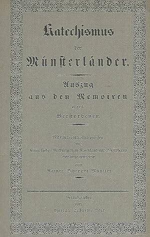 Seller image for Katechismus der Mnsterlnder. Auszug aus den Memoiren eines Verstorbenen. Schuster-Reprint for sale by Lewitz Antiquariat