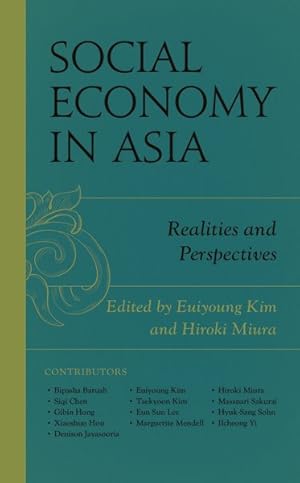 Immagine del venditore per Social Economy in Asia : Realities and Perspectives venduto da GreatBookPrices