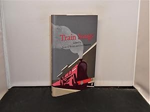 Imagen del vendedor de Train Songs chosen and introduced by Sean O'Brien and Don Paterson a la venta por Provan Books