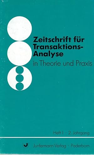 Seller image for Zeitschrift fr Transaktions Analyse in Theorie und Praxis. Heft 1, 2. Jahrgang. for sale by Fundus-Online GbR Borkert Schwarz Zerfa