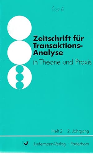 Seller image for Zeitschrift fr Transaktions-Analyse in Theorie und Praxis. Heft 2, 2. Jahrgang. for sale by Fundus-Online GbR Borkert Schwarz Zerfa