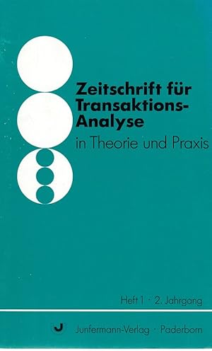 Seller image for Zeitschrift fr Transaktions-Analyse in Theorie und Praxis. Heft 1, 2. Jahrgang. for sale by Fundus-Online GbR Borkert Schwarz Zerfa