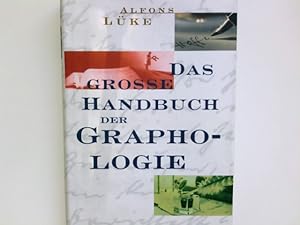 Bild des Verkufers fr Das groe Handbuch der Graphologie. zum Verkauf von Antiquariat Buchhandel Daniel Viertel