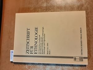 Bild des Verkufers fr Zeitschrift fr Ethnologie, Band 119, 1994, Heft 1, Herausgegeben im Auftrag der Deutschen Gesellschaft fr Vlkerkunde und der Berliner Gesellschaft fr Anthropologie, Ethnologie und Urgeschichte. zum Verkauf von Gebrauchtbcherlogistik  H.J. Lauterbach