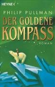 Seller image for Der goldene Kompass. Roman. for sale by Antiquariat Buchhandel Daniel Viertel