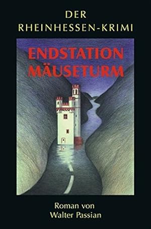 Seller image for Endstation Museturm. Rheinhessen-Krimi, Band 5 for sale by Antiquariat Buchhandel Daniel Viertel