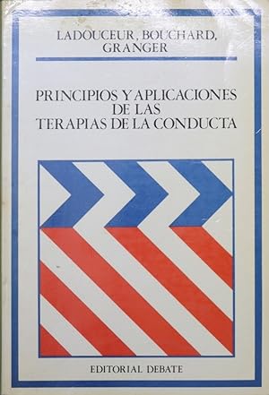 Image du vendeur pour Principios y aplicaciones de las terapias de la conducta mis en vente par Librera Alonso Quijano