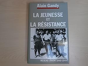 Seller image for LA JEUNESSE ET LA RESISTANCE for sale by Le temps retrouv