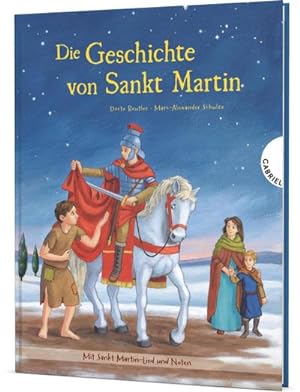 Image du vendeur pour Die Geschichte von Sankt Martin : Mini-Bilderbuch mit Martinslied mis en vente par Smartbuy
