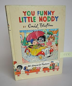 Seller image for You Funny Little Noddy for sale by Waimakariri Books and Prints Limited