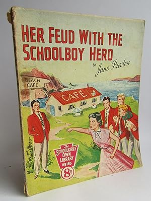 Imagen del vendedor de Her Feud with the Schoolboy Hero a la venta por Waimakariri Books and Prints Limited