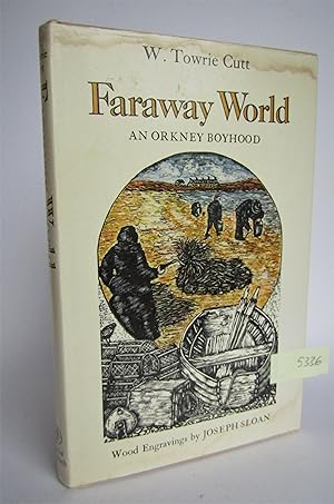 Bild des Verkufers fr Faraway World: An Orkney Boyhood zum Verkauf von Waimakariri Books and Prints Limited