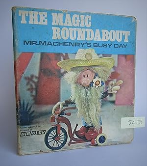 Imagen del vendedor de Mr Machenry's Busy Day, The Magic Roundabout a la venta por Waimakariri Books and Prints Limited