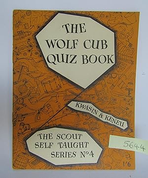 The Wolf Cub Quiz Book (The Scout Self Taught Books No 4)