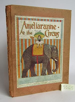 Imagen del vendedor de Ameliaranne at the Circus a la venta por Waimakariri Books and Prints Limited