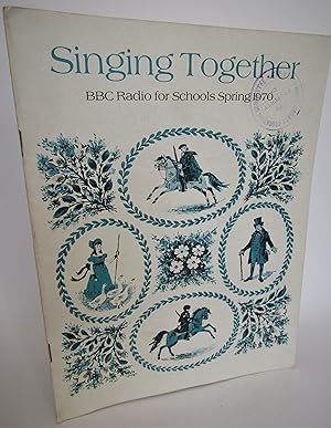 Singing Together, BBC Radio, Spring 1970