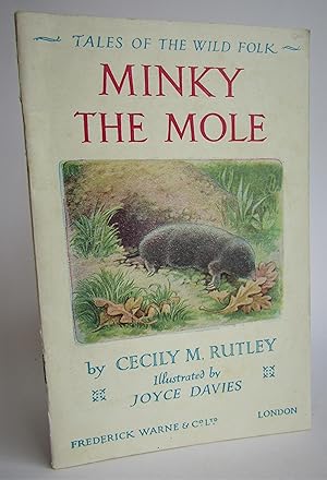 Bild des Verkufers fr Minky the Mole (Tales of the Wild Folk) zum Verkauf von Waimakariri Books and Prints Limited