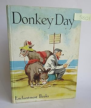 Seller image for Donkey Day (Enchantment Books) for sale by Waimakariri Books and Prints Limited