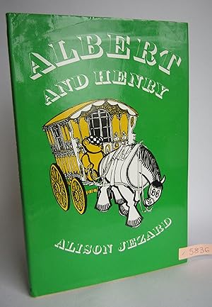 Seller image for Albert and Henry for sale by Waimakariri Books and Prints Limited