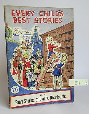 Every Child's Best Stories No 3: Fairy Tales of Giants, Dwarfs, etc