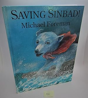 Seller image for Saving Sinbad! for sale by Waimakariri Books and Prints Limited