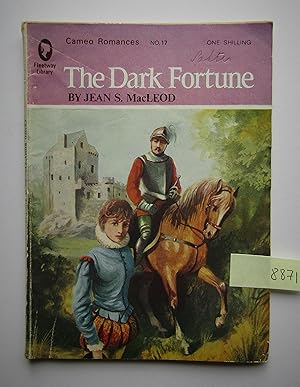 Seller image for The Dark Fortune (Cameo Romances No. 17) for sale by Waimakariri Books and Prints Limited