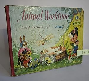 Animal Worktime (A Look with Mother book)