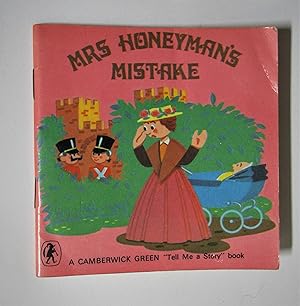 Imagen del vendedor de Mrs Honeyman"s Mistake: A Camberwick Green 'Tell Me a Story' book a la venta por Waimakariri Books and Prints Limited