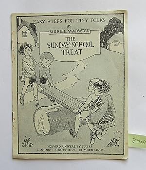 Seller image for The Sunday-School Treat: Easy Steps for Tiny Folks for sale by Waimakariri Books and Prints Limited