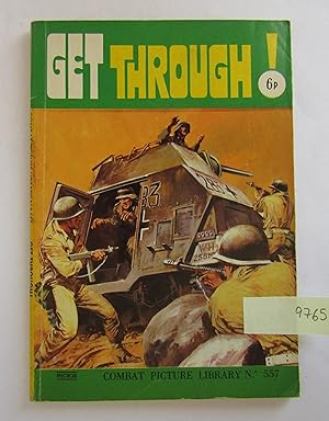 Get Through!: Picture Combat Library no 557