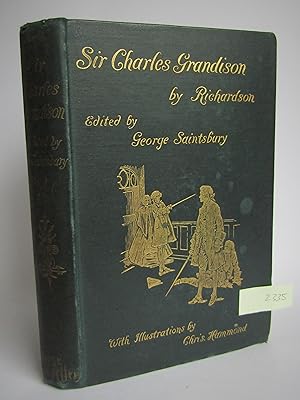 Letters from Sir Charles Grandison, Selected with a biographical introduction and connecting note...