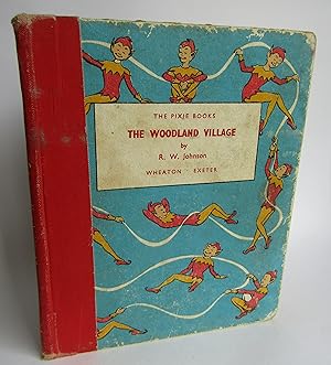 Imagen del vendedor de The Woodland Village a la venta por Waimakariri Books and Prints Limited