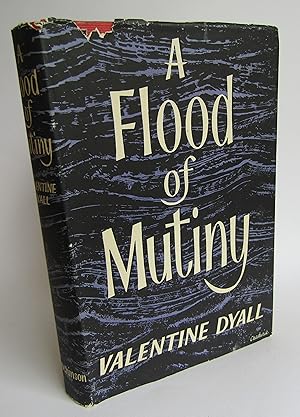 A Flood of Mutiny