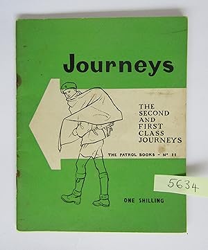 Journeys: The Second and First Class Journeys (The Patrol Books No 11)