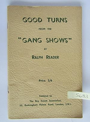 Seller image for Good Turns from the 'Gang Shows' for sale by Waimakariri Books and Prints Limited