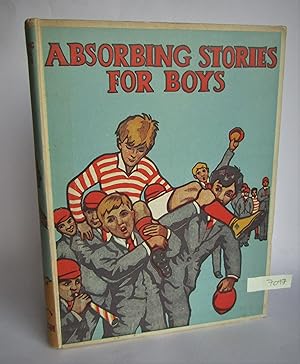 Image du vendeur pour Absorbing Stories for Boys mis en vente par Waimakariri Books and Prints Limited