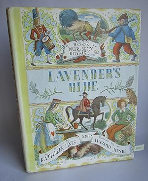 Seller image for Lavender's Blue: A Book of Nursery Rhymes for sale by Waimakariri Books and Prints Limited