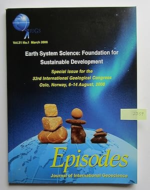 Episodes: Journal of International Earth Science, vol 31 No 1: Earth System Science: Foundation f...