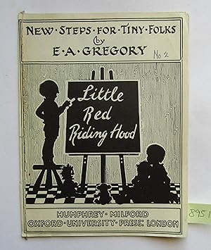Seller image for Little Red Riding Hood: New Steps for Tiny Folks No 2 for sale by Waimakariri Books and Prints Limited