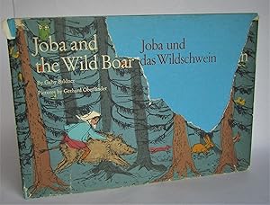 Image du vendeur pour Joba and the Wild Boar / Joba und das Wildschwein mis en vente par Waimakariri Books and Prints Limited