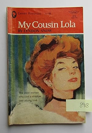 Seller image for My Cousin Lola (Cameo Romances No. 58) for sale by Waimakariri Books and Prints Limited